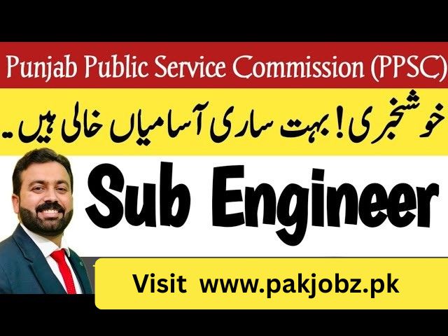 Sub Engineer Jobs at Punjab Public Service Commission